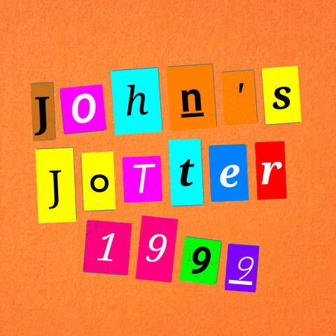John's Jotter 1999 John's Jotter 1999