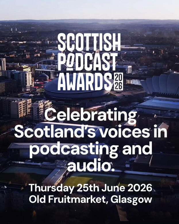 Scottish Podcast Awards Scottish Podcast Awards